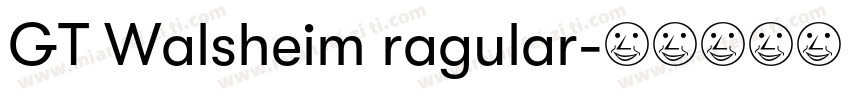 GT Walsheim ragular字体转换